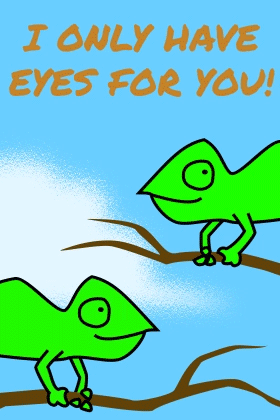 Chameleon Eyes For You ecard