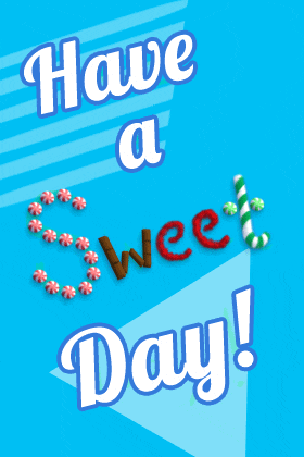 Have A Sweet Day ecard