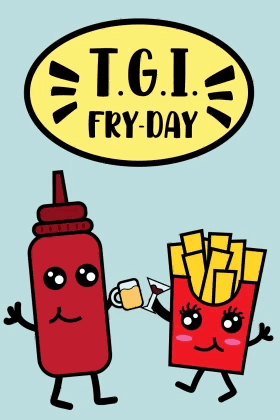 TGI Fry Day ecard