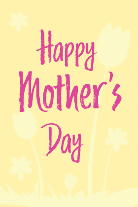 Mothers Day Cards, Happy Mothers Day Wishes, Virtual Mothers Day Greetings